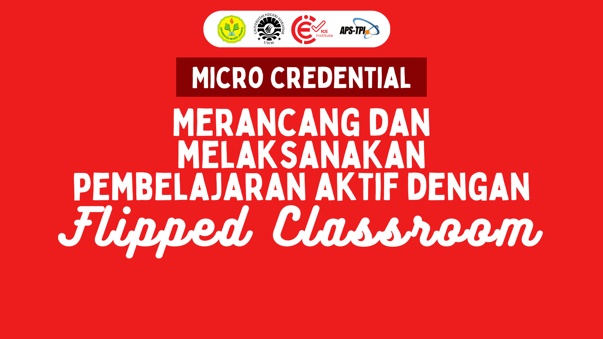 Merancang dan Melaksanakan Pembelajaran Aktif dengan Flipped Classroom  FC010223